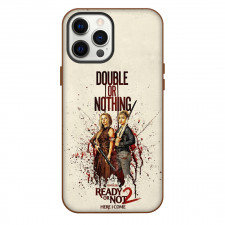 Ready Or Not 2 Here I Come Phone Case For iPhone Samsung Galaxy Pixel OnePlus Vivo Xiaomi Asus Sony Motorola Nokia - Double Or Nothing Poster