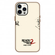 Ready Or Not 2 Here I Come Phone Case For iPhone Samsung Galaxy Pixel OnePlus Vivo Xiaomi Asus Sony Motorola Nokia - Weapons Run Series Poster