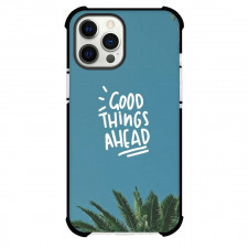 Quotes Phone Case For iPhone Samsung Galaxy Pixel OnePlus Vivo Xiaomi Asus Sony Motorola Nokia - Quotes Good Things Ahead On Blue Sky Background