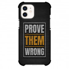 Quotes Phone Case For iPhone Samsung Galaxy Pixel OnePlus Vivo Xiaomi Asus Sony Motorola Nokia - Quotes ProveThemWrongMetalEffectPoster