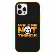Mad Max Phone Case For iPhone Samsung Galaxy Pixel OnePlus Vivo Xiaomi Asus Sony Motorola Nokia - Mad Max We Are Not Thing Quotes Poster