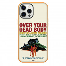 Over Your Dead Body Phone Case For iPhone Samsung Galaxy Pixel OnePlus Vivo Xiaomi Asus Sony Motorola Nokia - Over Your Dead Body A Getaway To Die Fierce Poster