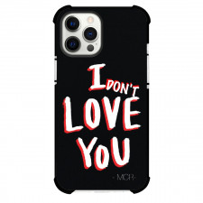My Chemical Romance Phone Case For iPhone Samsung Galaxy Pixel OnePlus Vivo Xiaomi Asus Sony Motorola Nokia - I Don't Love You Quote Art