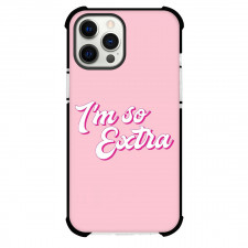 SkinnyDip Barbie Phone Case For iPhone Samsung Galaxy Pixel OnePlus Vivo Xiaomi Asus Sony Motorola Nokia - Barbie x Skinnydip I Am So Extra Pink Quote Poster