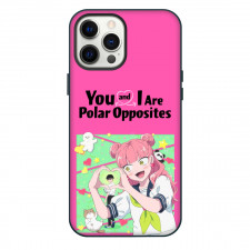 You and I Are Polar Opposites Phone Case For iPhone Samsung Galaxy Pixel OnePlus Vivo Xiaomi Asus Sony Motorola Nokia - You and I Are Polar Opposites Series Official Poster