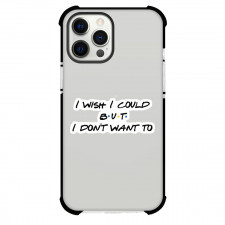 Friends TV Show Phoebe Buffay Phone Case For iPhone Samsung Galaxy Pixel OnePlus Vivo Xiaomi Asus Sony Motorola Nokia - Phoebe Buffay I Wish I Could But I Don’t Want To Sticker Art