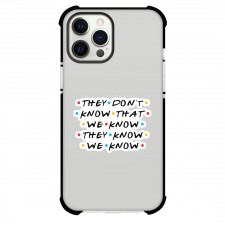 Friends TV Show Phoebe Buffay Phone Case For iPhone Samsung Galaxy Pixel OnePlus Vivo Xiaomi Asus Sony Motorola Nokia - Phoebe Buffay They Don't Know That We Know They Know We Know Sticker Art