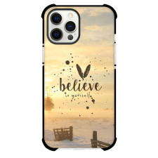 Believe in Yourself Phone Case For iPhone and Samsung Galaxy Devices - Believe in Yourself Motivational Text Quote