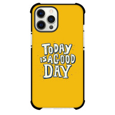 Today is Good day Phone Case For iPhone and Samsung Galaxy Devices - Today is Good day Text Quote On Yellow Background