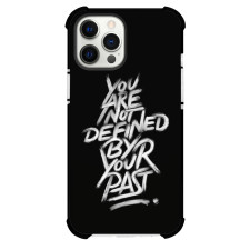 You Are Not Phone Case For iPhone and Samsung Galaxy Devices - You Are Not Defined By Your Past Text Quote